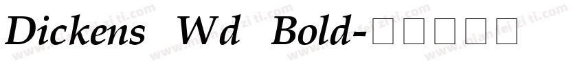 Dickens Wd Bold字体转换